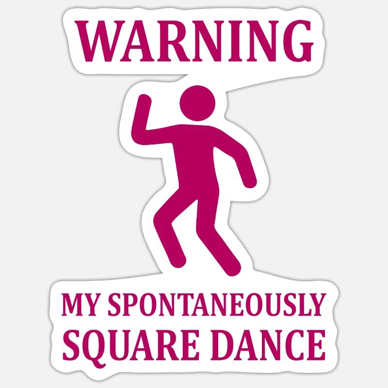 Warning Square Dance - Sticker size S (10 x 10 cm) - white matte