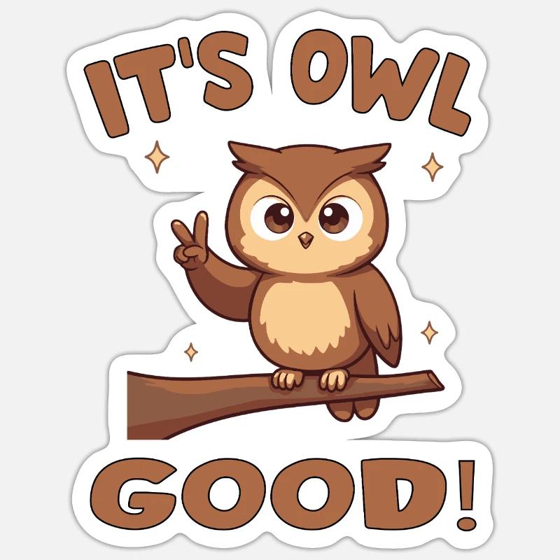 Hibou mignon avec message encourageant - Sticker taille S (10 x 10 cm) - blanc mat