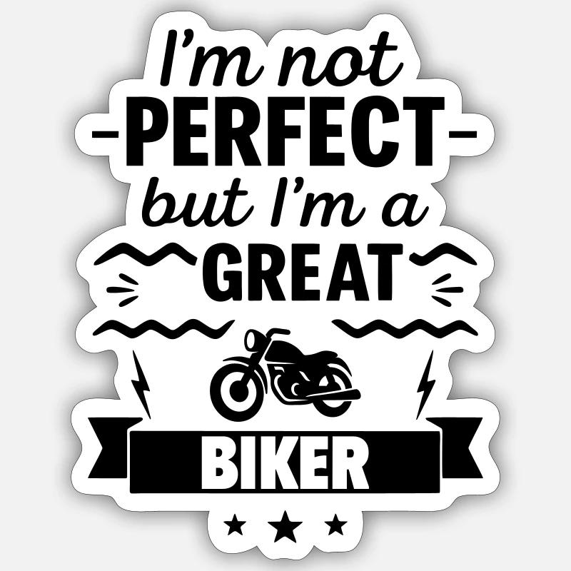 Nicht perfekt aber ein super Biker Sticker Größe S (10 x 10 cm)