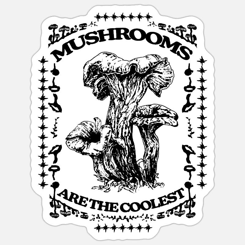 LES CHAMPIGNONS SONT LES PLUS COOL Sticker taille S (10 x 10 cm)
