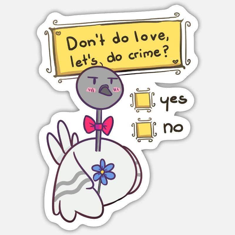 Ne fais pas d’amour Sticker taille S (10 x 10 cm)