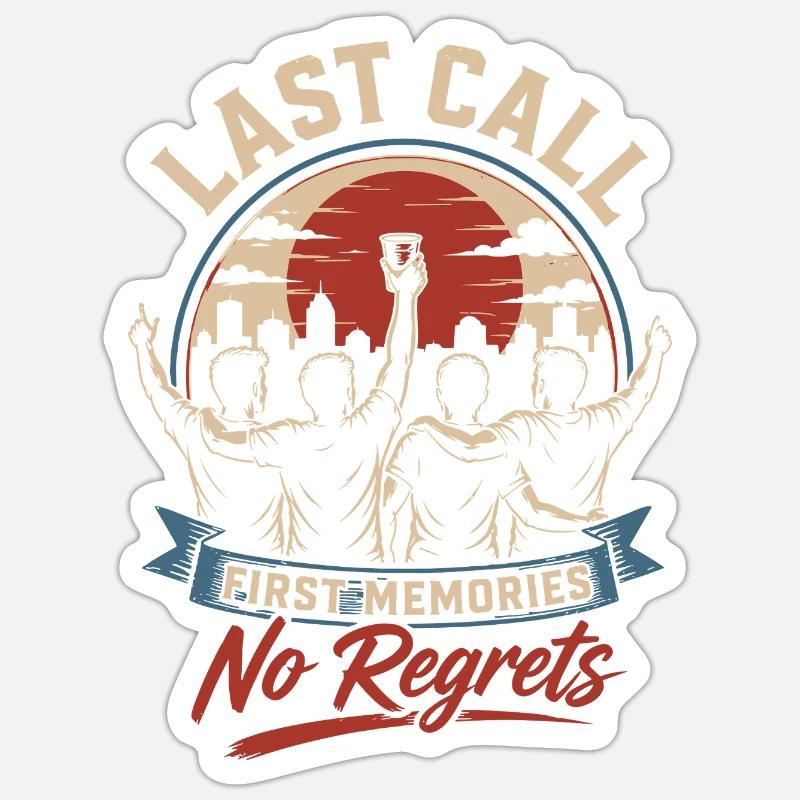 Last Call No Regrets JGA - Sticker size S (10 x 10 cm) - white matte