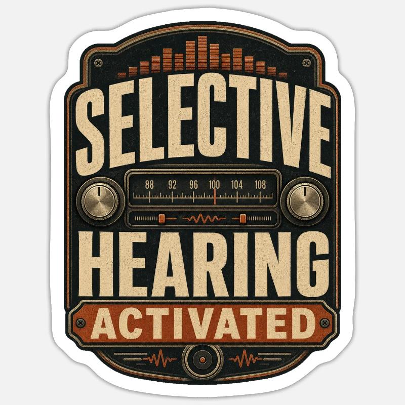 Selective Hearing Activated - Sticker size S (10 x 10 cm) - white matte