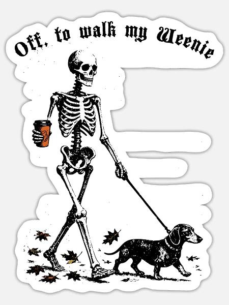 Off to walk my Weenie - Sticker Größe S (10 x 10 cm) - Mattweiß