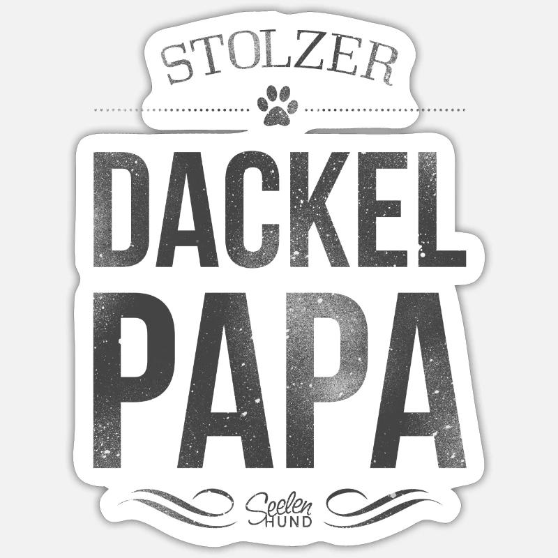 Stolzer Dackel-Papa - Sticker Größe S (10 x 10 cm) - Mattweiß