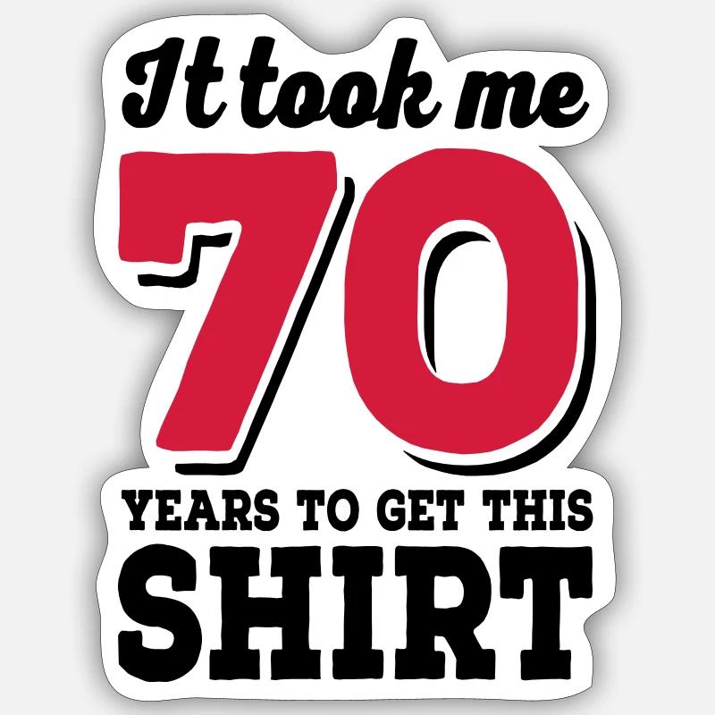 70 års fødselsdag - Sticker størrelse S (10 x 10 cm) - mat hvid