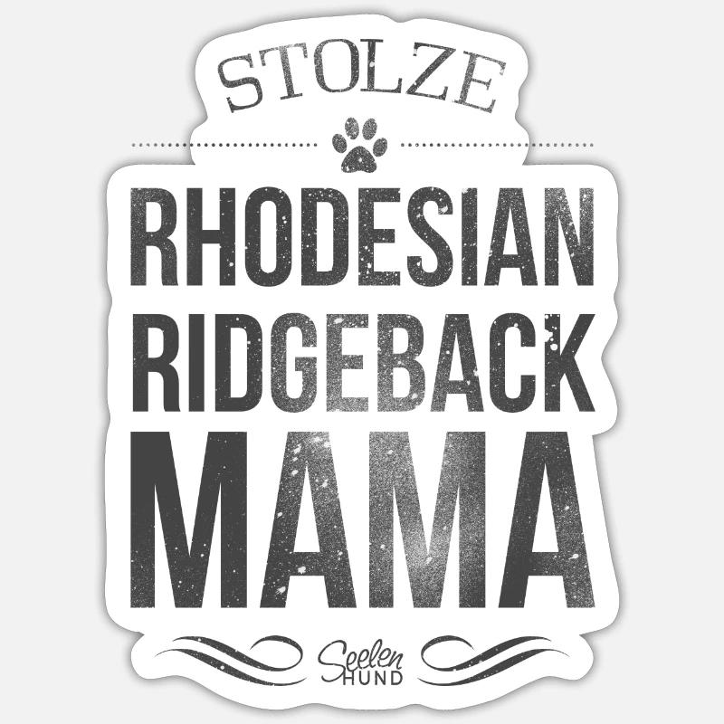 Stolze Rhodesian Ridgeback Mama - Sticker Größe S (10 x 10 cm) - Mattweiß