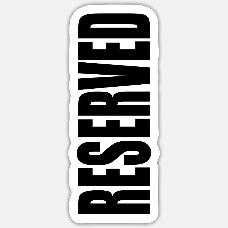 Reserved - Sticker taille S (10 x 10 cm) - blanc mat