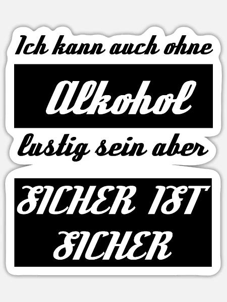 alkohol - Sticker Größe S (10 x 10 cm) - Mattweiß