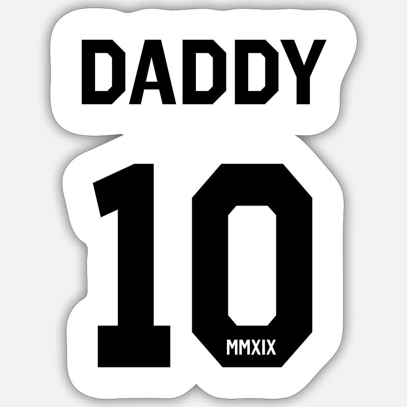 Daddy 2019 - Sticker size S (10 x 10 cm) - white matte