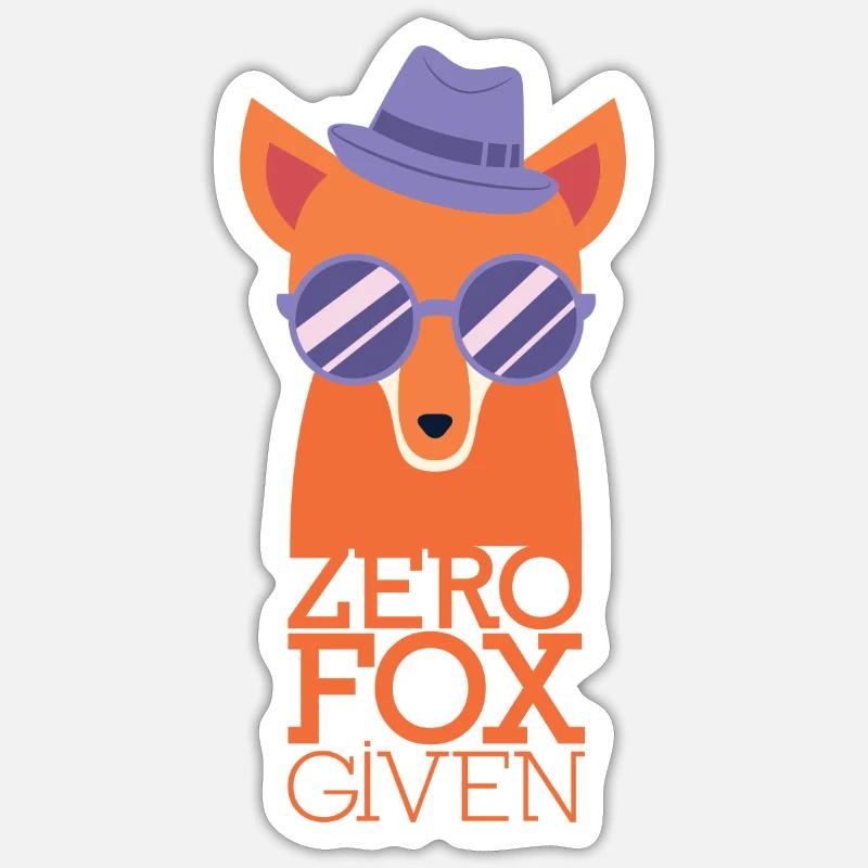 Fox saying Funny Doesn't matter self-confident - Sticker size S (10 x 10 cm) - white matte