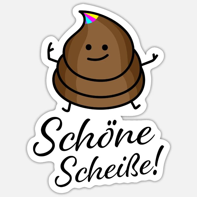 Schöne Scheiße Sticker Größe S (10 x 10 cm)