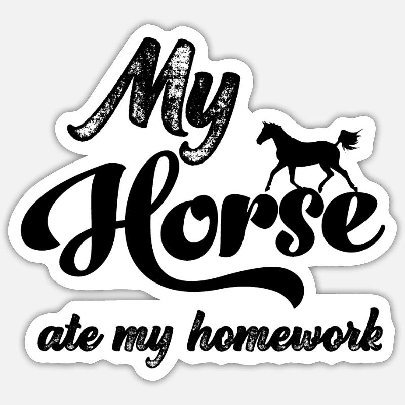 Mon cheval a mangé mon cavalier de devoirs Sticker taille S (10 x 10 cm)