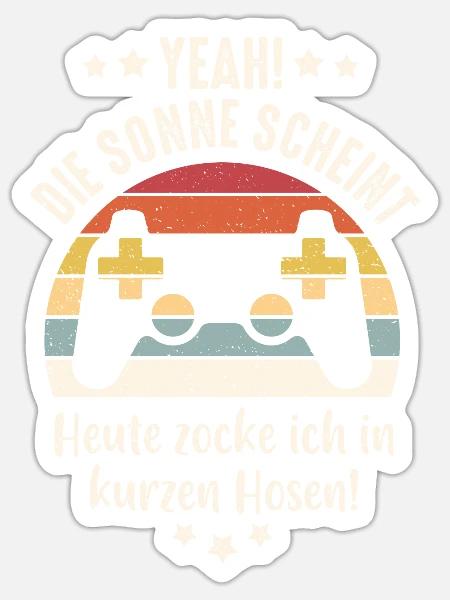 Heute in kurzen Hosen zocken Lustiges Gamer Gaming - Sticker Größe S (10 x 10 cm) - Mattweiß