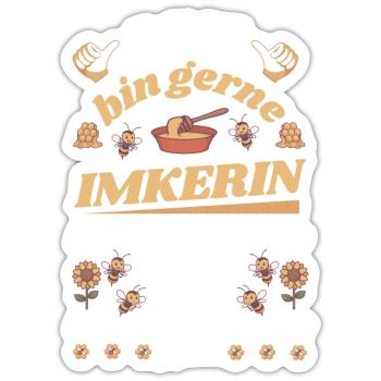 Ich bin gerne Imkerin - Sticker Größe S (10 x 10 cm) - Mattweiß - Vorne
