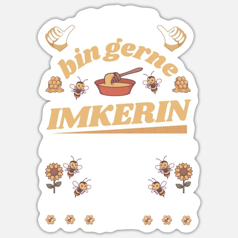 Ich bin gerne Imkerin Sticker Größe S (10 x 10 cm)