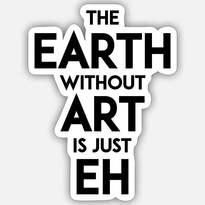 World without art - Sticker size S (10 x 10 cm) - white matte