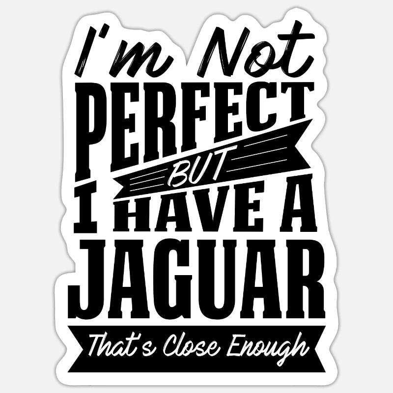 PERFEKT MIT JAGUAR B. Sticker Größe S (10 x 10 cm)