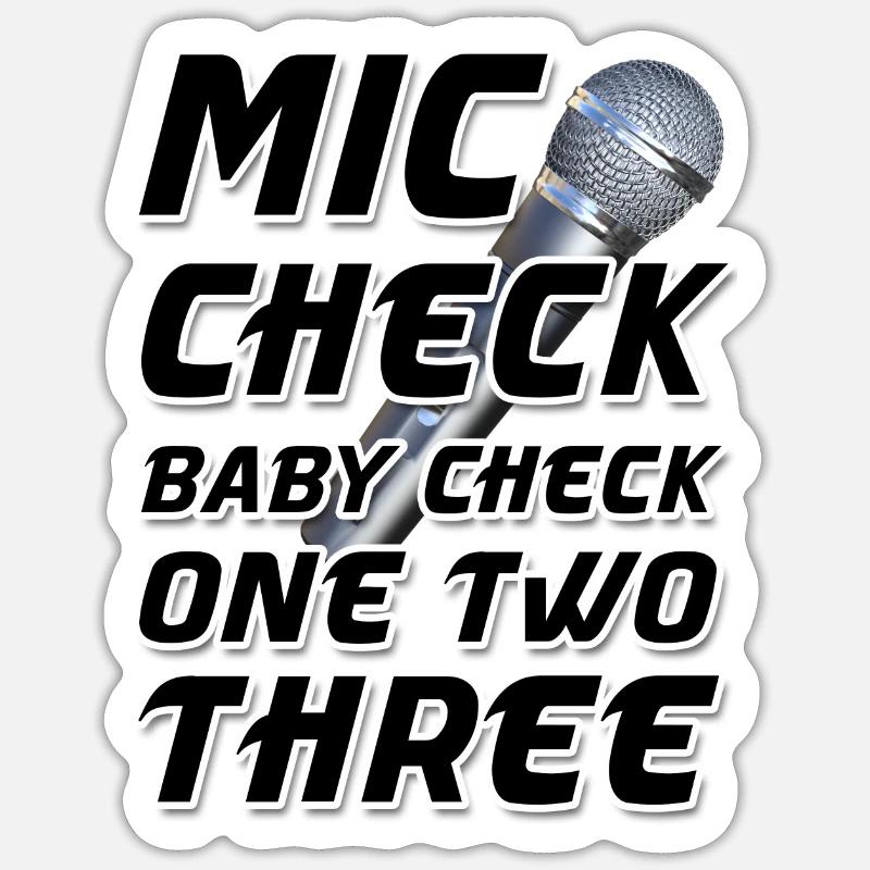 Mic Check Baby Check One Two Three Sticker Größe S (10 x 10 cm)