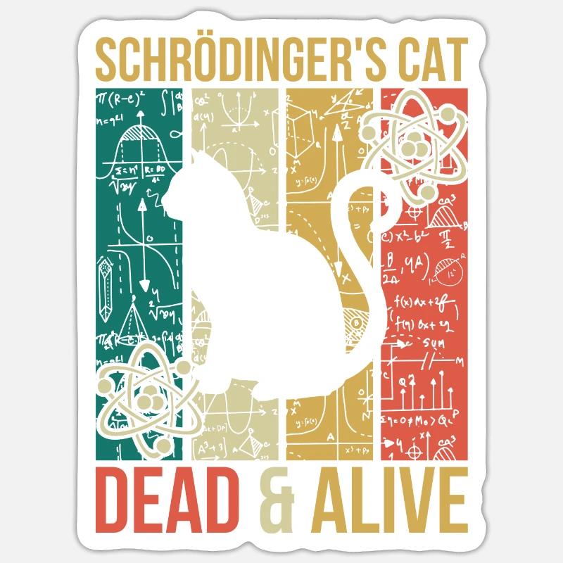 Physics thought experiment Schrödinger's cat Sticker size S (10 x 10 cm)
