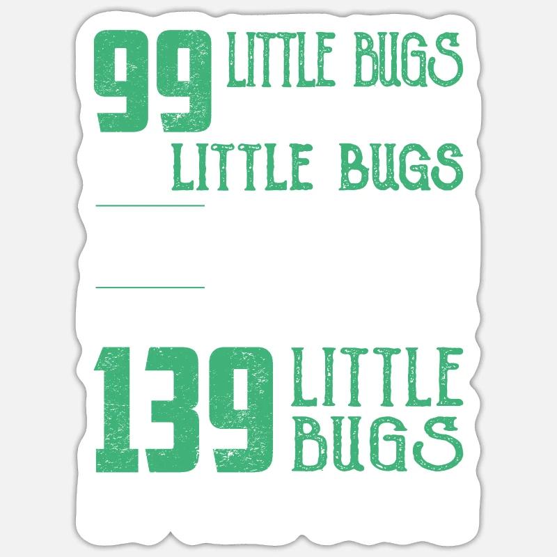 99 little bug in the code - Sticker Größe S (10 x 10 cm) - Mattweiß