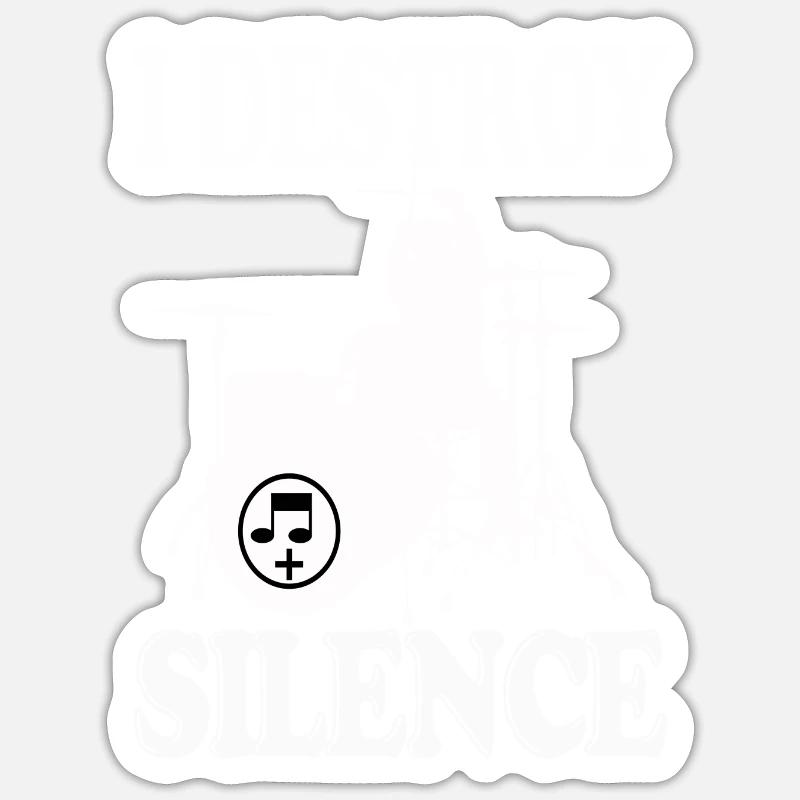I DESTROY SILENCE - Sticker size S (10 x 10 cm) - white matte
