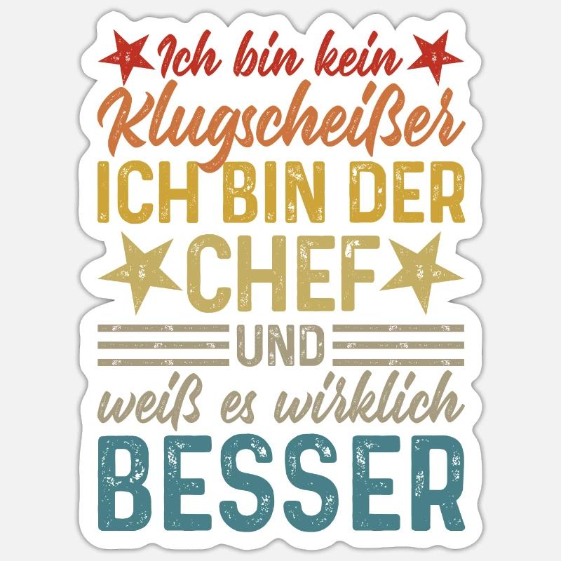 Ich bin kein Klugscheißer - lustiger Spruch Chef - Sticker Größe S (10 x 10 cm) - Mattweiß