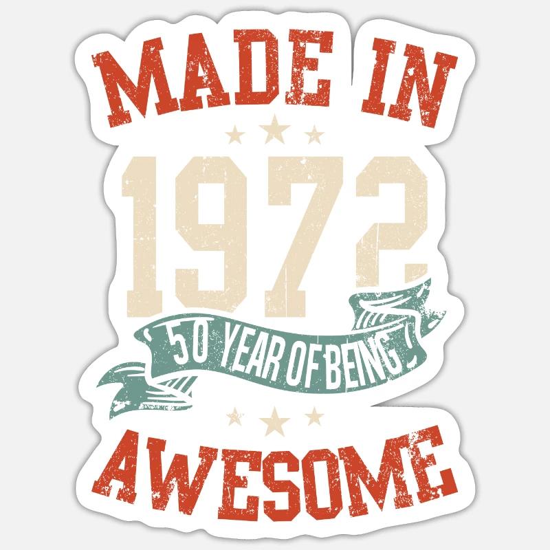 Fabriqué en 1972, 50e anniversaire - Sticker taille S (10 x 10 cm) - blanc mat