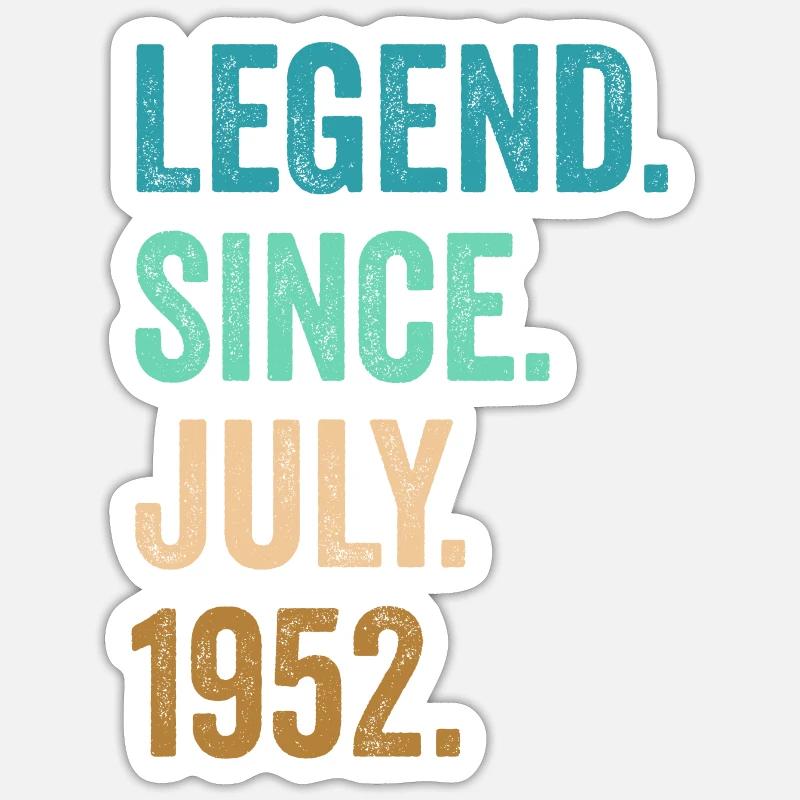Legend Since July 1952 70. Geburtstag - Sticker Größe S (10 x 10 cm) - Mattweiß