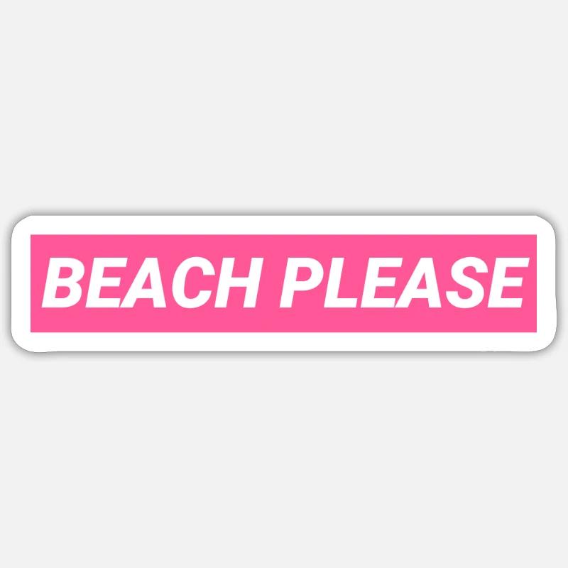 Beach Please - Sticker taille S (10 x 10 cm) - blanc mat