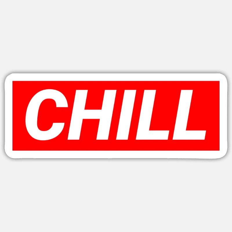 Chill Sticker size S (10 x 10 cm)