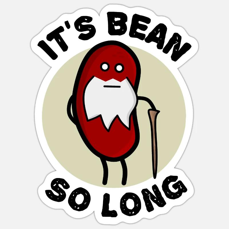 It's Bean So long : Bean + Been Pun Sticker taille S (10 x 10 cm)