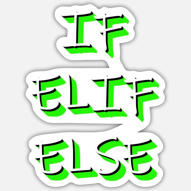 IF ELIF ELSE - Sticker Größe S (10 x 10 cm) - Mattweiß