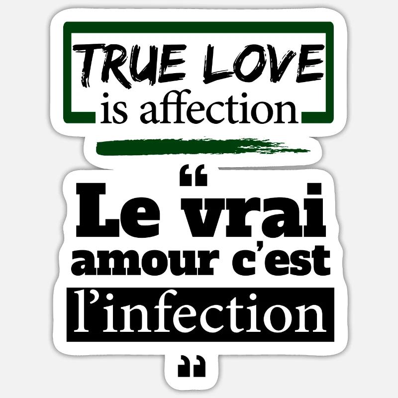 L'amour c'est l'infection- expression camerounaise - Sticker taille S (10 x 10 cm) - blanc mat