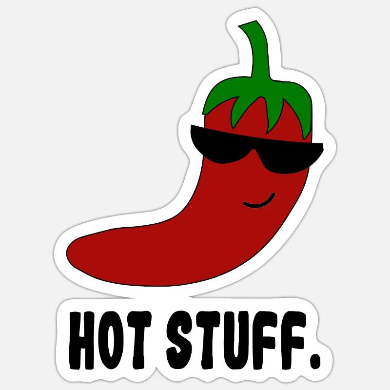 Hot stuff sarcasm Sticker size S (10 x 10 cm)