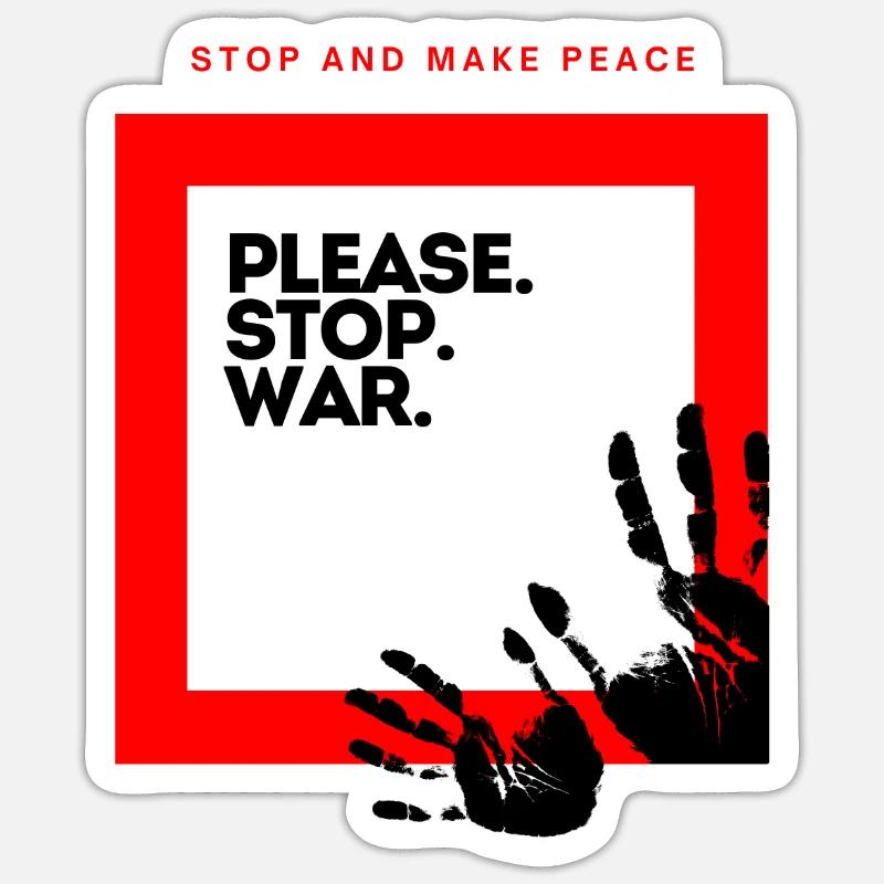Please Stop War Sticker Größe S (10 x 10 cm)