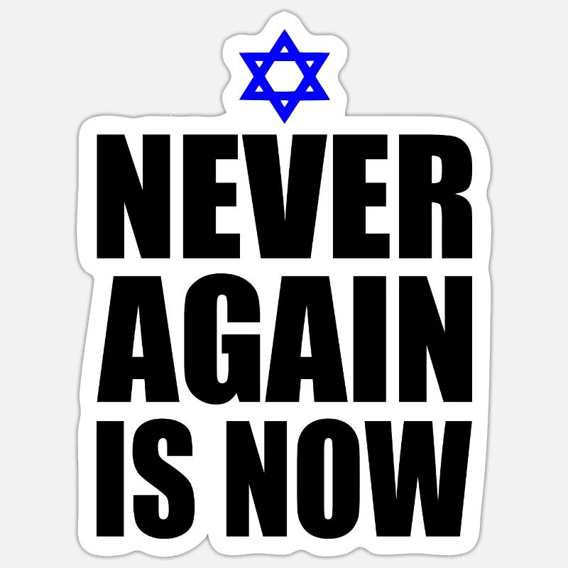 Never again is now - Sticker size S (10 x 10 cm) - white matte