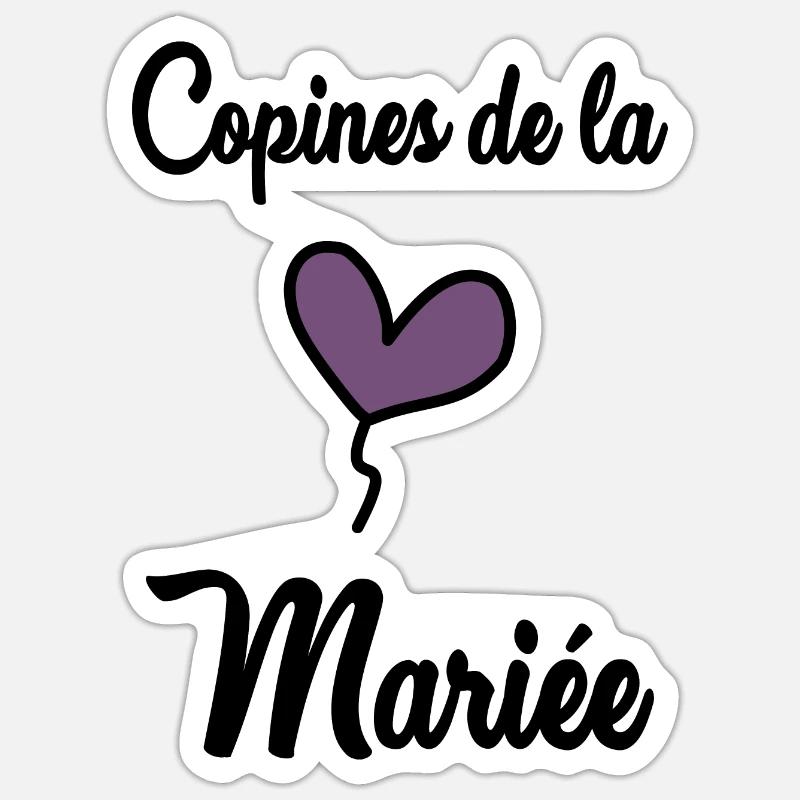COPINES DE LA MARIEE - Sticker taille S (10 x 10 cm) - blanc mat
