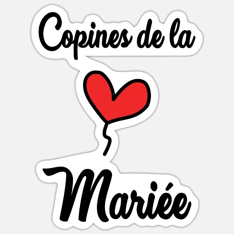 COPINES DE LA MARIEE - Sticker taille S (10 x 10 cm) - blanc mat