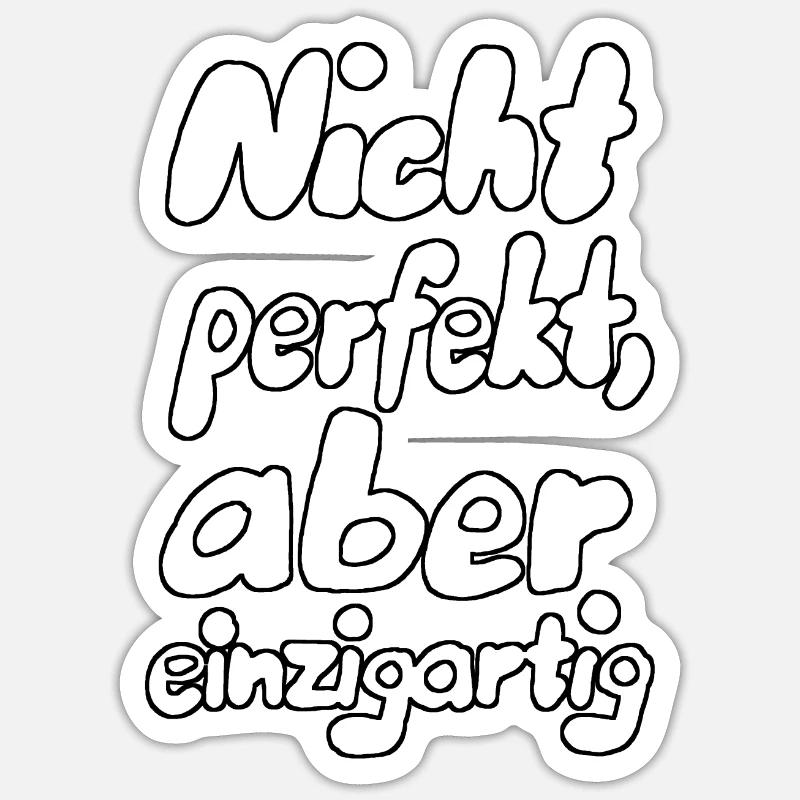 Nicht perfekt... - Sticker Größe S (10 x 10 cm) - Mattweiß