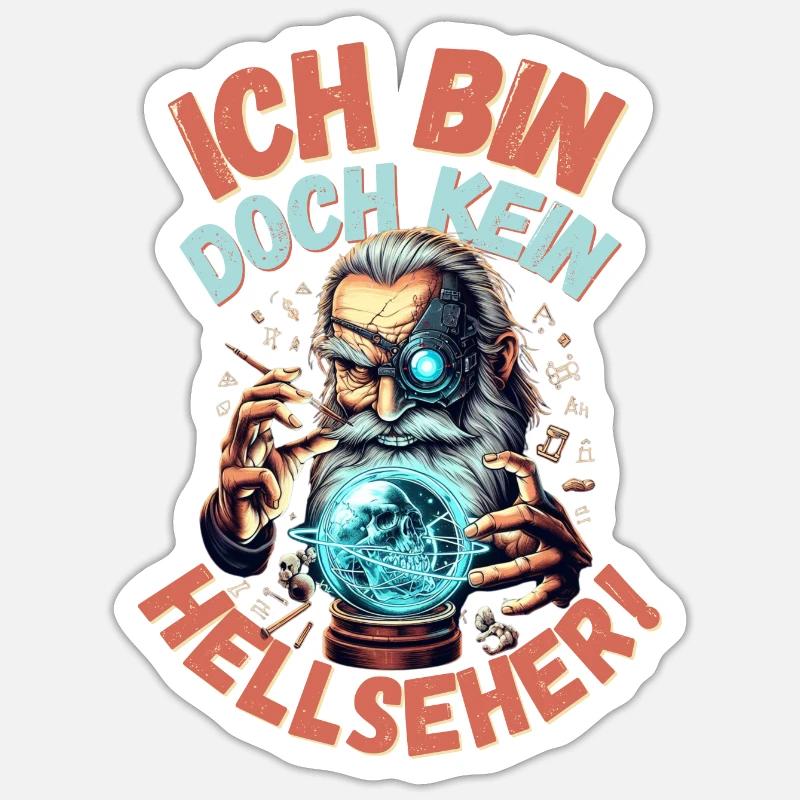 Bin doch kein Hellseher - Sticker Größe S (10 x 10 cm) - Mattweiß