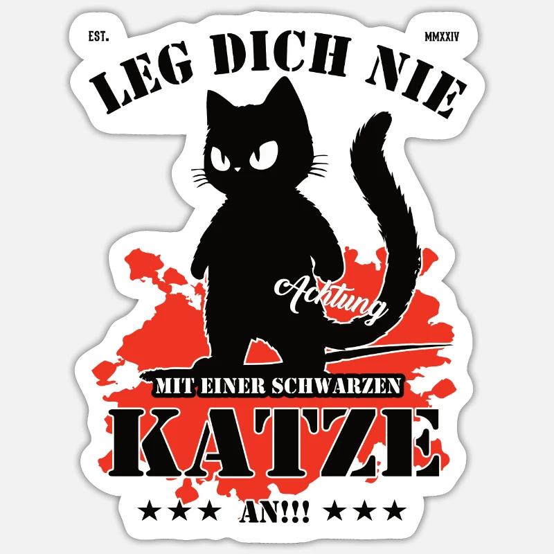 Leg dich nicht mit einer schwarzen Katze an! - Sticker Größe S (10 x 10 cm) - Mattweiß