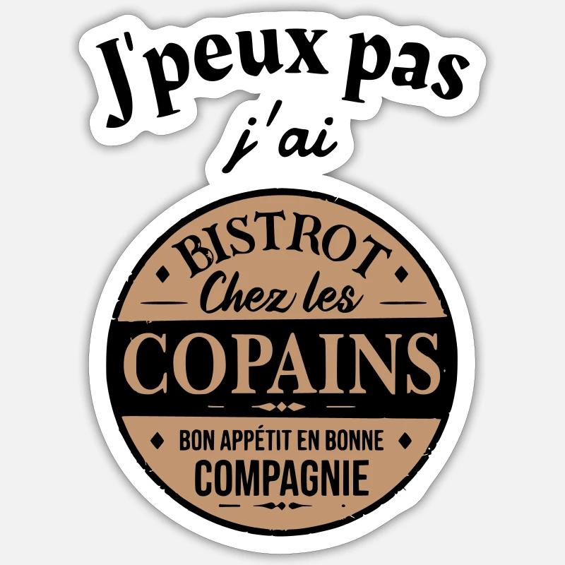 Ich kann nicht Bistrot - Sticker Größe S (10 x 10 cm) - Mattweiß