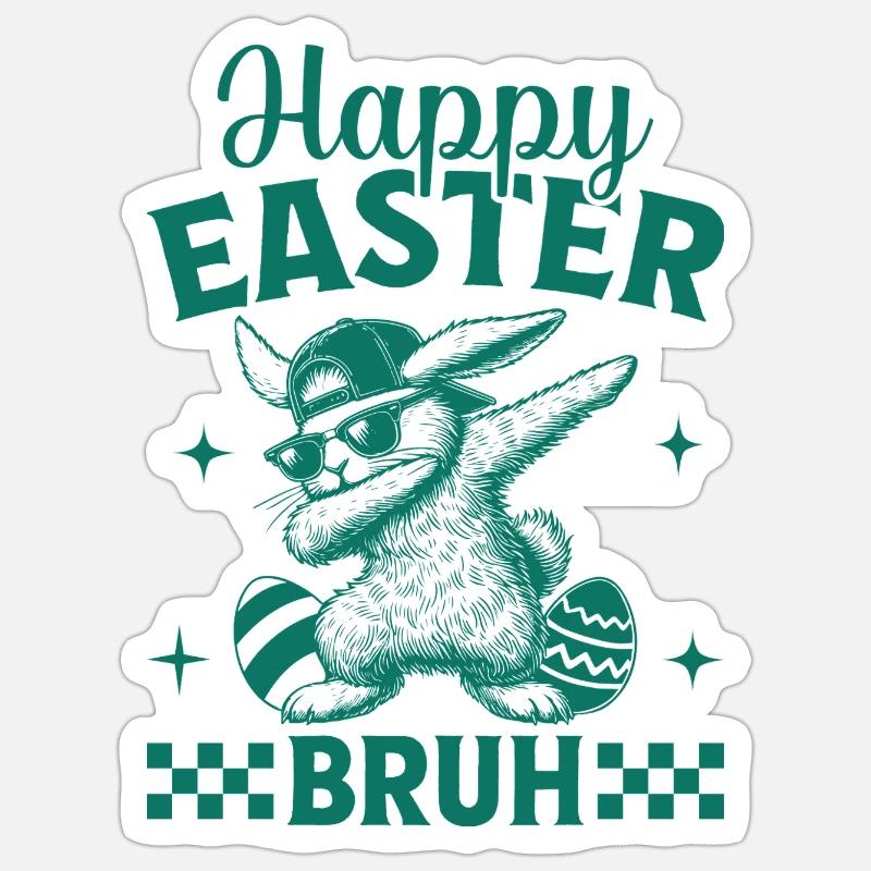 Happy Easter Bruh Sticker size S (10 x 10 cm)