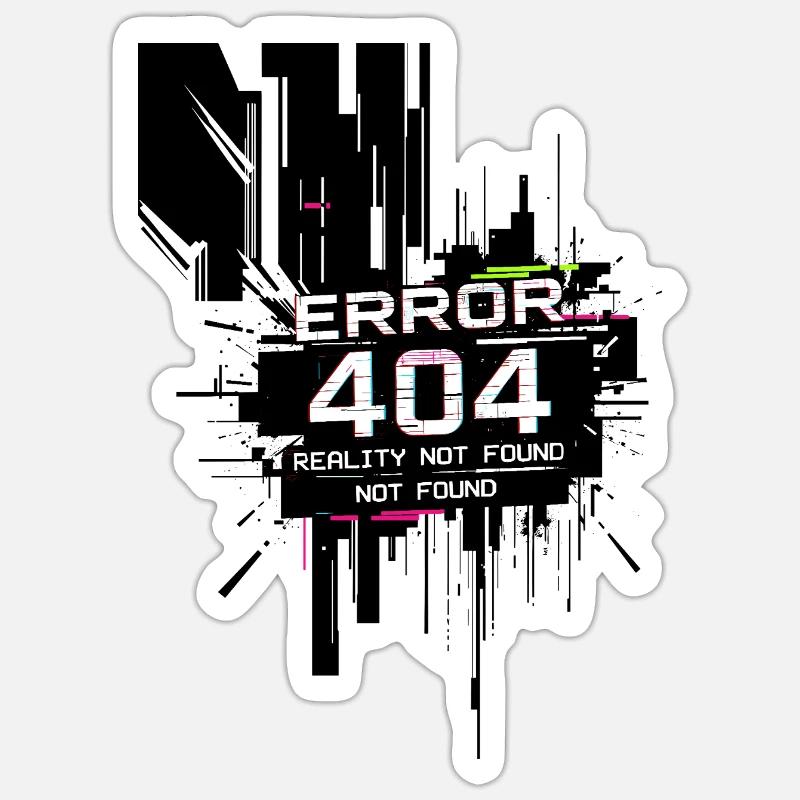 Error: Reality not found Sticker size S (10 x 10 cm)