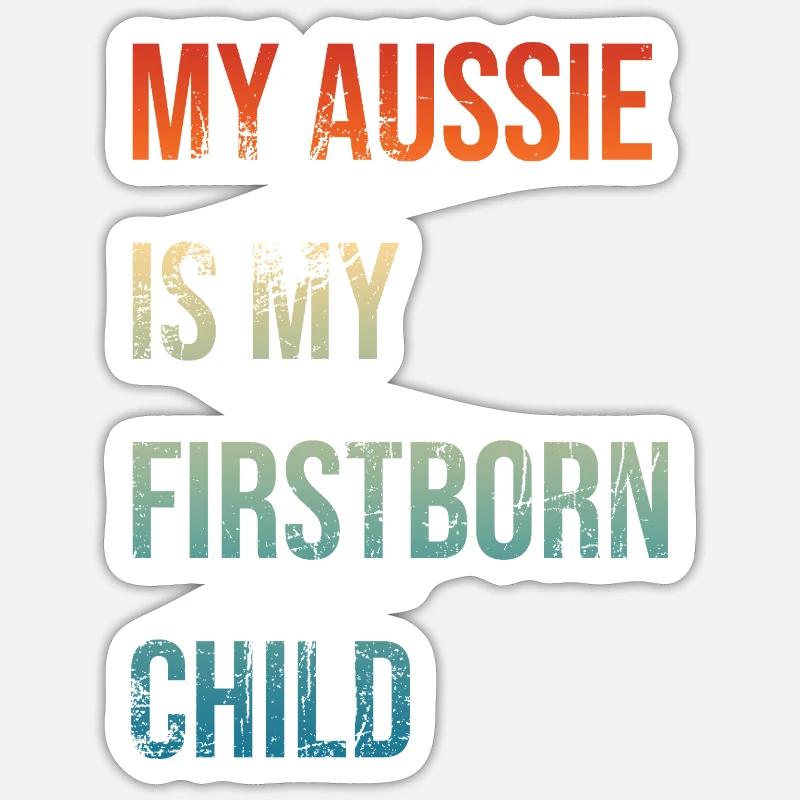 Aussie Firstborn Sticker Größe S (10 x 10 cm)