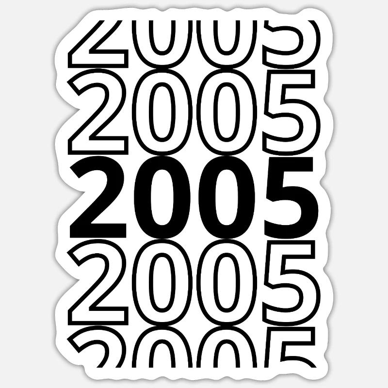 2005 2005 2005 - Sticker size S (10 x 10 cm) - white matte