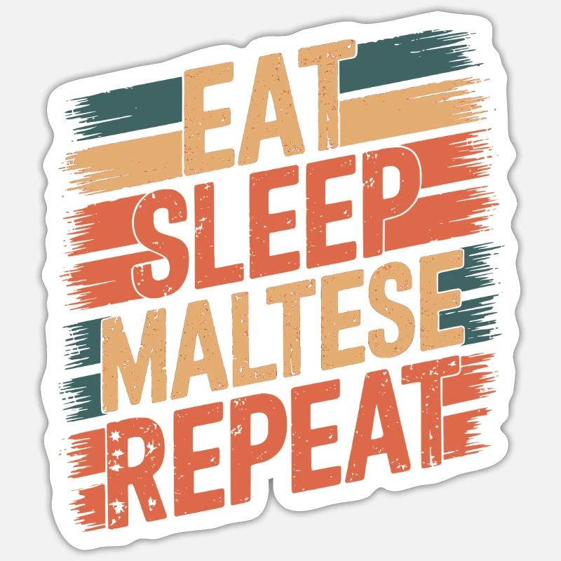 Eat. Sleep. Maltese. Repeat. - Sticker size S (10 x 10 cm) - white matte