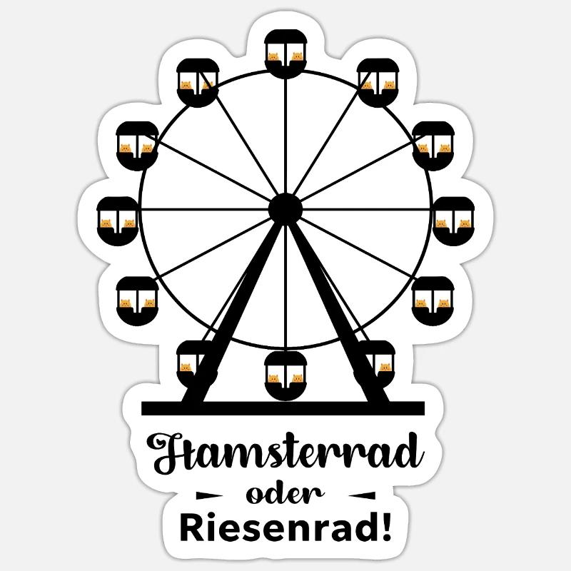 Hamsterrad oder Riesenrad - Sticker Größe S (10 x 10 cm) - Mattweiß