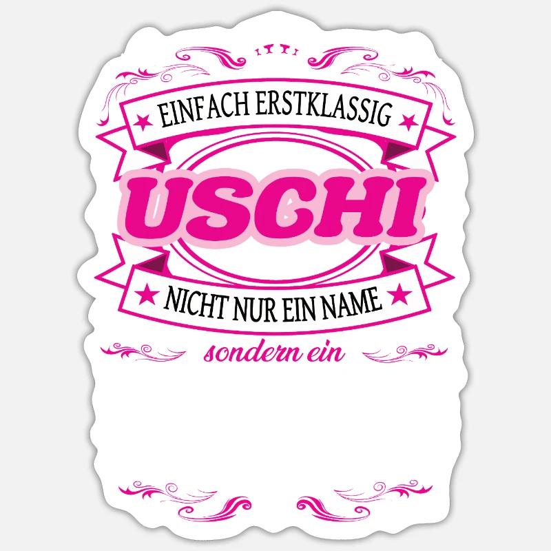 Quality feature Uschi simply first-class - Sticker size S (10 x 10 cm) - white matte